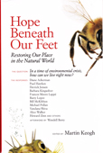 Hope Beneath Our Feet: Restoring Our Place in the Natural World